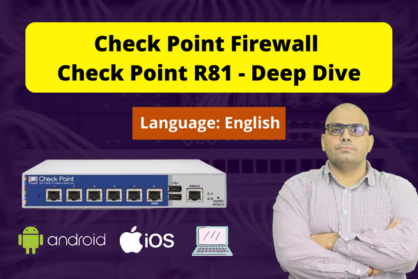 Checkpoint Firewall Training | Check Point R81 Training Videos
